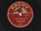 Varetta Dillard – 78 rpm Savoy 859: Them There Eyes/You Are Gone; E-
