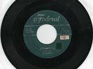 The  Dominoes  Sixty Minute Man On Federal   Original  45 Second Pressing