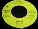 GANDALF Golden Earrings/Never Too Far 45 Capitol PROMO Fuzz Garage/Psych NICE