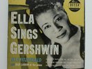 Ella Fitzgerald, Ella Sings Gershwin with Ellis Larkin Piano 45 RPM De