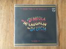 Al di Meola, John Mc Laughlin, Paco de Luica. Friday Night in San Francisco.