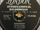 DEL SHANNON   Runaway / Jody   LONDON PD.8426 SOUTH AFRICAN 78 rpm