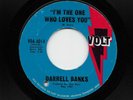 Darrell Banks - I'm The One Who Loves You / Just Because Your Love Is Gone 4014