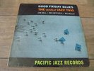 The Modest Jazz Trio - Good Friday Blues 1960 UK LP VOGUE 1st JIM HALL etc