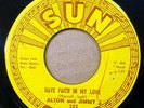 ALTON and JIMMY rockabilly r&r Sun 45 HAVE FAITH IN MY LOVE  NO MORE CRYING JF12