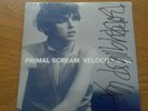 PRIMAL SCREAM - VELOCITY GIRL 7