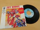 I Mini Robots ?– Jet Robot / George 45 giri sigle tv cartoni animati RARO