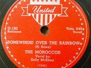 MOROCCOS doo-wop 78 SOMEWHERE OVER THE RAINBOW on UNITED in VG++ condition RJ352