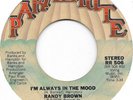 RANDY BROWN I'm Always In The Mood on Parachute northern soul modern soul HEAR
