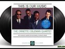 ORNETTE COLEMAN This Is Our Music 2xLP on ORG 45 RPM Audiophile VINYL New SEALED