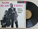 Now, Hear This  Bill Barron Ted Curson Jazz LP Record 1964 Post Bop Mono RARE
