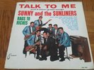 SUNNY AND THE SUNLINERS - TALK TO ME - LP