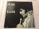 ELVIS PRESLEY PURE ELVIS WHITE LABEL PROMO LP  NM OR BETTER 300 MADE