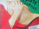 The Dirty Strangers With Their Friends Ron Wood & Keith Richards ‎VInyl LP