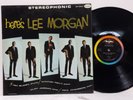 Here's LEE MORGAN 1960 ORIG LP VEE JAY 3007 Art Blakey WYNTON KELLY Cliff Jordan