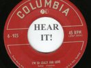 The Ravens DOO WOP 45 (Columbia 925) I'm So Crazy For Love /My Baby's Gone -RARE