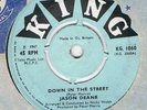 VERY RARE MOD BEAT-JASON DEANE-DOWN IN THE STREET/AINT GOT NO LOVE-UK KING