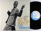 Leo Parker - Let Me Tell You 'Bout It LP - Blue Note Mono RVG Ear NY USA VG++