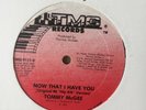 TOMMY McGEE - NOW THAT I HAVE YOU - TMG 12