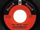 Mod Soul Jazz 45 CHICO HAMILTON For Mods Only/The Dealer Impulse HEAR