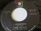 Eddie Holman 45 I Surrender b/w I Love You on ABC RECORDS LBL Northern Soul