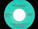 Crossover Soul 45 NATURAL TRUTH Marriage Ain't A Game To Play/Where Do We Go