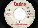 Garage Rockabilly 45 ROCKIN' CONTINENTALS 2-3-4/The 309 Casino HEAR Rare