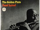 Yusef Lateef - The Golden Flute LP - ABC-Impulse - AS-9125 Later Press VG+