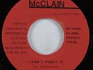 Modern Soul 45 CLIFFORD MCCLAIN I Can't Fight It MCCLAIN HEAR