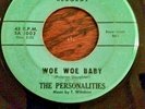 DOO WOP 45 PERSONALITIES Safari 1002 (2nd press) WOE WOE BABY/YOURS TO COMMAND