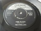 THE STROLLERS  COME ON OVER  / THERES NO ONE BUT YOU  LONDON UK 1960  DOO WOP