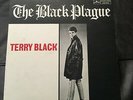 TERRY BLACK The Black Plague LP garage Canada NEAR MINT