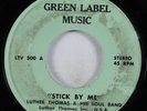 Northern Soul 45 LUTHER THOMAS & HIS SOUL BAND Stick By Me GREEN LABEL HEAR