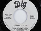 Soul Funk 45 FRIDAY, SATURDAY, & SUNDAY Potato Salad DIG promo HEAR