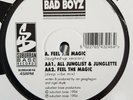 SOPHISTICATED BAD BOYZ - FEEL THE MAGIC - SUBBASE46 - JUNGLE 1994 - RARE
