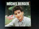MICHEL BERGER D'autres filles LP Pathé 1728231 Stereo - 1984