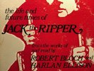 HARLAN ELLISON Blood Life and Future Times of JACK THE RIPPER Robert Bloch RARE