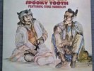 Spooky Tooth - The Last Puff A1 / B1 First Press Island Records +EXC+