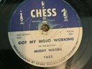 78 RPM Muddy Waters CHESS 1652 Rock Me / Got My Mojo Working V+