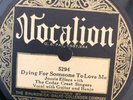 Country JOSSIE ELLERS & CEDAR CREEK SINGERS Vocalion 5294 Dying for Someone E+
