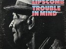 MANCE LIPSCOMB 'Trouble In Mind' 1970 White label Promo Blues LP