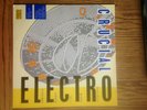 Street Sounds Crucial Electro Lp Record - ELCST999 - VG-VG