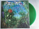 PALACE - LIFE AFTER LTD ED GREEN VINYL HAND SIGNED RECORD AUTOGRAPHED