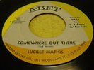 NORTHERN SOUL PROMO  45 LUCILLE MATHIS..SOMEWHERE OUT THERE/SOMEWHERE OUT THERE