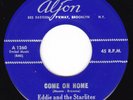 Doo Wop / Rocker 45 - EDDIE And STARLITES - Come On Home / I Need Some Money