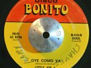 LATIN FUNK PSYCH 45 - LITTLE JOE & THE EMBERS - OYE COMO VA /C.P. Bonito HEAR