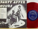 various PARTY AFTER HOURS Aladdin LP 4 VG red wax