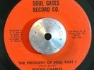 FUNK SOUL 45 - ROCKIE CHARLES - THE PRESIDENT OF SOUL 1 & 2 Soul Gates HEAR