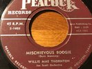 Willie Mae Thornton Peacock 1603 Mischievous Boogie/Every Time I Think of You