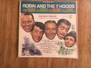 Frank Sinatra, Dean Martin, Bing Crosby, Sammy davis JR. Robin and the 7 Hoods.